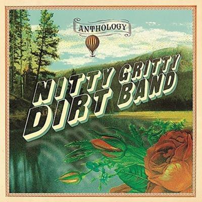 Anthology - CD Audio di Nitty Gritty Dirt Band