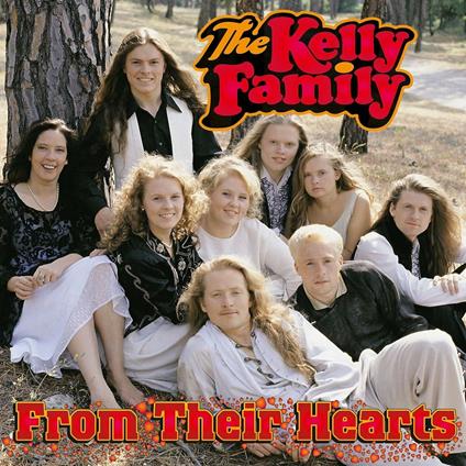 From Their Hearts - CD Audio di Kelly Family