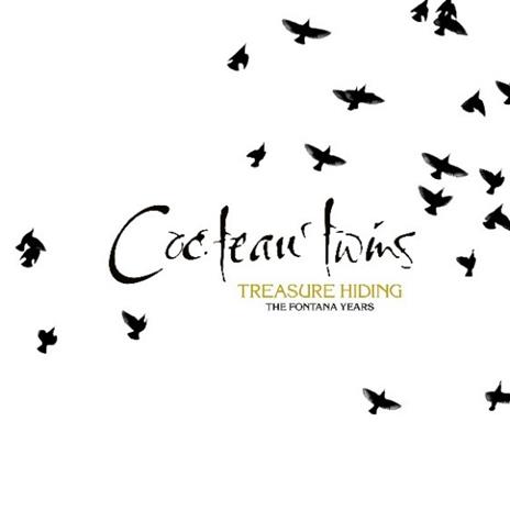 Treasure Hiding. The Fontana Years - CD Audio di Cocteau Twins