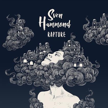 Rapture - CD Audio di Sven Hammond
