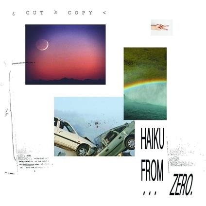Haiku from Zero - Vinile LP di Cut Copy