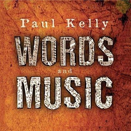 Words & Music - Vinile LP di Paul Kelly