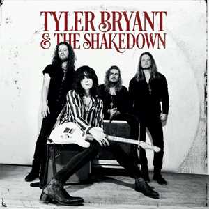 Vinile Tyler Bryant & the Shakedown Shakedown Tyler Bryant