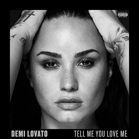 Tell Me You Love Me - CD Audio di Demi Lovato