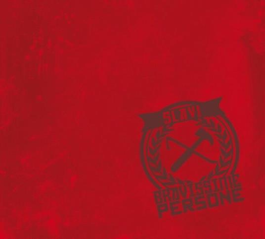 Slavi bravissime persone - CD Audio di Slavi bravissime persone