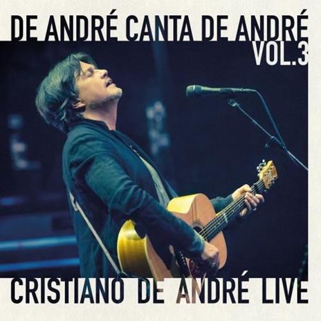De André canta De André vol.3 - CD Audio di Cristiano De André