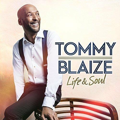 Life & Soul - CD Audio di Tommy Blake