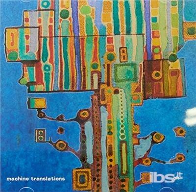 Oh - CD Audio di Machine Translations