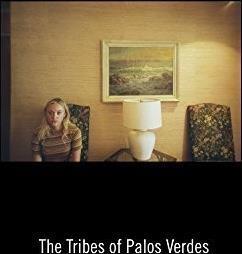 The Tribes Of Palos Verdes (Colonna Sonora) - Vinile LP