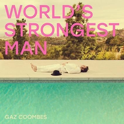 World'S Strongest Man - Vinile LP di Gaz Coombes