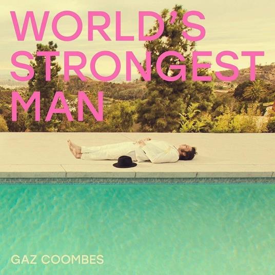 World'S Strongest Man - Vinile LP di Gaz Coombes