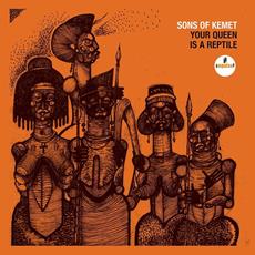 Vinile Your Queen Is a Reptile Sons of Kemet