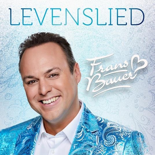 Levenslied - CD Audio di Frans Bauer