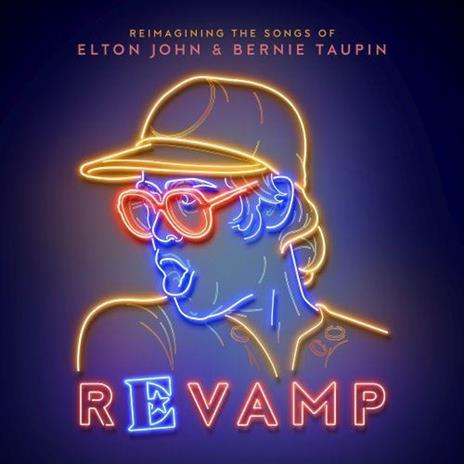Revamp. Reimagining the Songs of Elton John & Bernie Taupin - CD Audio