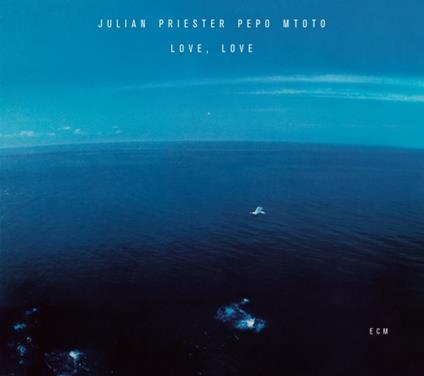 Love, Love - CD Audio di Julian Priester