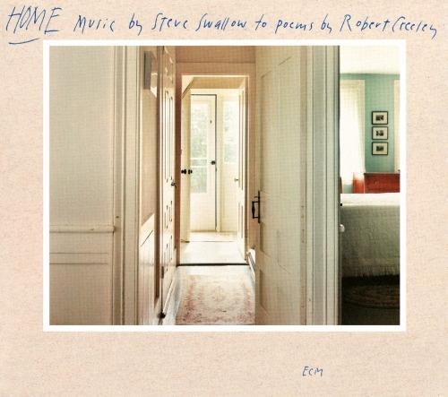Home - CD Audio di Steve Swallow