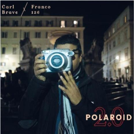 Polaroid 2.0 - CD Audio di Carl Brave x Franco126