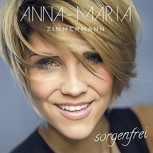Sorgenfrei - CD Audio di Anna-Maria Zimmermann