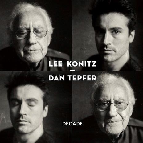 Decade - CD Audio di Lee Konitz,Dan Tepfer