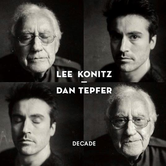 Decade - CD Audio di Lee Konitz,Dan Tepfer
