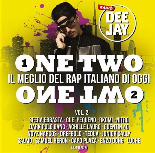 One Two One Two vol.2. Il meglio del rap italiano di oggi - CD Audio