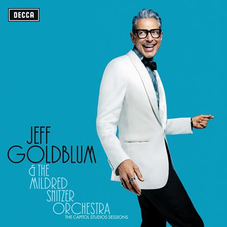 The Capitol Studio Session - CD Audio di Jeff Goldblum,Mildred Snitzer (Orchestra)