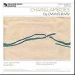 Glowing Raw - Vinile LP di Charalambides