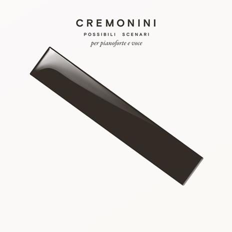 Possibili scenari per pianoforte e voce - CD Audio di Cesare Cremonini