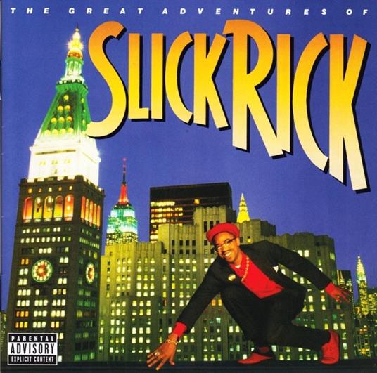 The Great Adventures of Slick Rick - CD Audio di Slick Rick