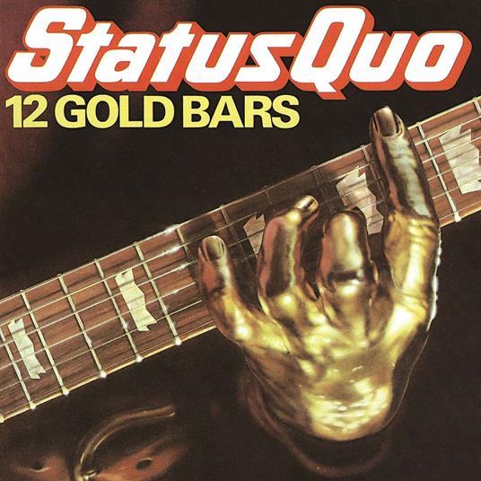 12 Gold Bars - Vinile LP di Status Quo