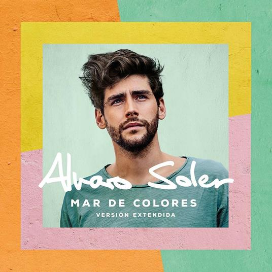 Mar de colores (Extended Version) - CD Audio di Alvaro Soler