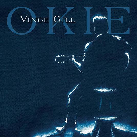 Okie - CD Audio di Vince Gill