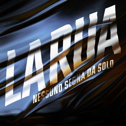 Nessuno segna da solo - CD Audio di La Rua