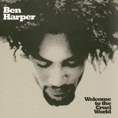 Welcome to the Cruel World - Vinile LP di Ben Harper