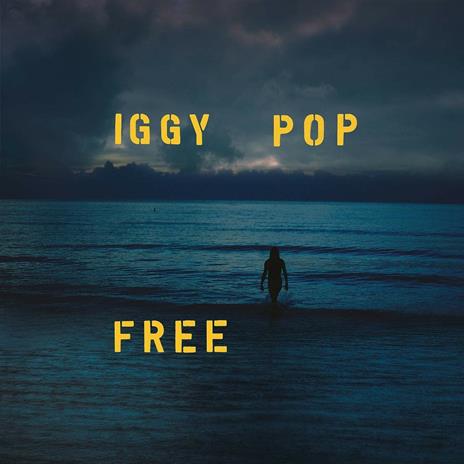 Free (Coloured Vinyl) - Vinile LP di Iggy Pop