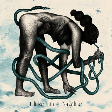 Nagalite - Vinile LP di Lili Refrain