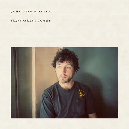 Transparent Towns - Vinile LP di John Calvin Abney