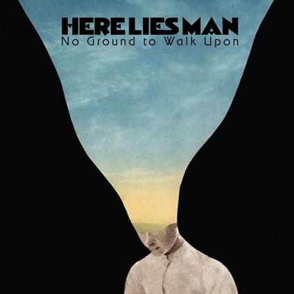 No Ground to Walk Upon - CD Audio di Here Lies Man