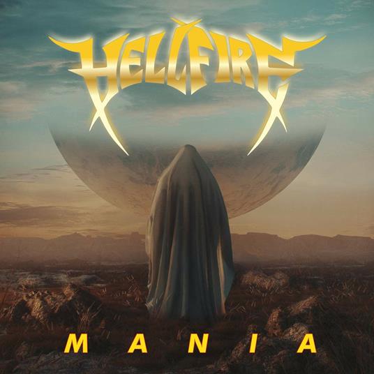 Mania - CD Audio di Hell Fire