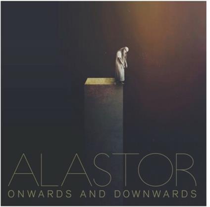 Onwards and Downwards - Vinile LP di Alastor
