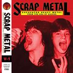 Scrap Metal vol.1