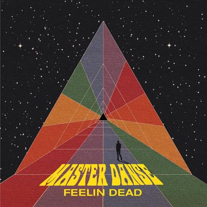Feelin Dead - Vinile LP di Master Danse