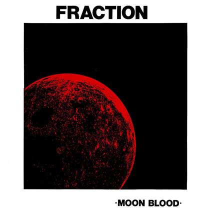 Moon Blood - CD Audio di Fraction
