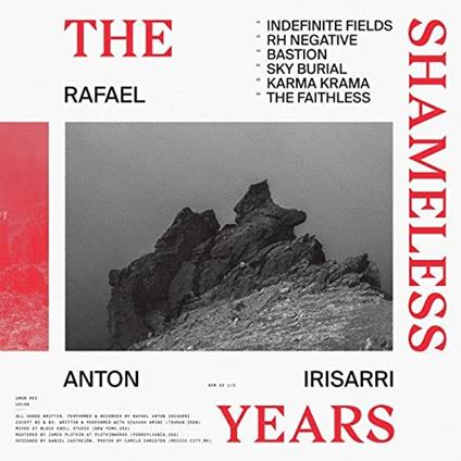 Shameless Years - Vinile LP di Rafael Anton Irisarri