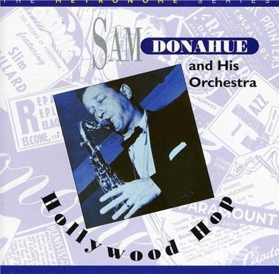 Hollywood Hop - CD Audio di Sam Donahue