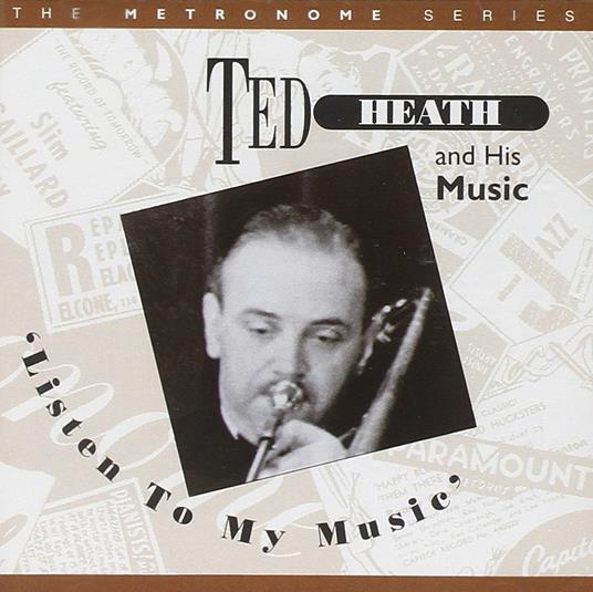 List to My Music - CD Audio di Ted Heath