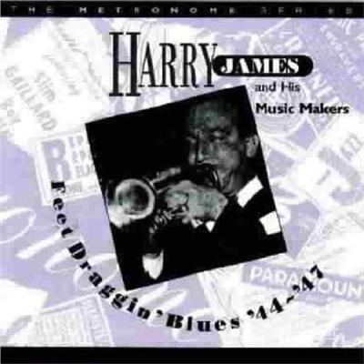 Feet Draggin Blues - CD Audio di Harry James