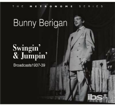 Swingin' & Jumpin' - CD Audio di Bunny Berigan