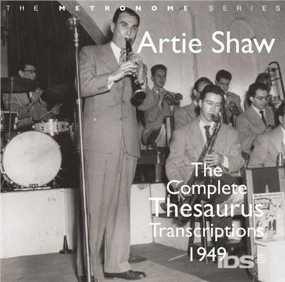 Complete Thesaurus - CD Audio di Artie Shaw