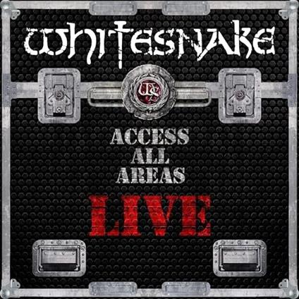 Access All Areas. Live - CD Audio di Whitesnake